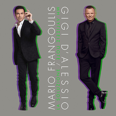 NEW SINGLE from  Mario Frangoulis and Gigi D’Alessio